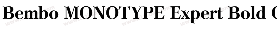 Bembo MONOTYPE Expert Bold OsF字体转换